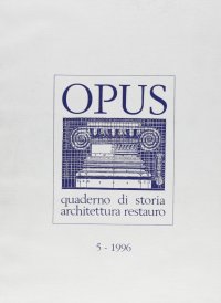 Immagine copertina libro Opus (1996). Quaderno di storia dell'architettura e restauro. Vol. 5
