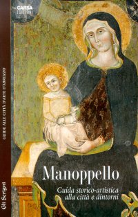Immagine copertina libro Manoppello. Guida storico-artistica alla città e dintorni
