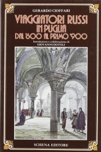 Immagine copertina libro Viaggiatori russi in Puglia dal '600 al primo '900