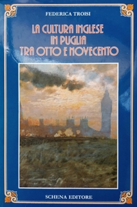 Immagine copertina libro La cultura inglese in Puglia tra Otto e Novecento