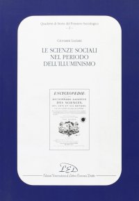 Immagine copertina libro Le scienze sociali nel periodo dell'illuminismo