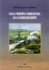 Immagine copertina libro Dalla moderna agricoltura alla globalizzazione