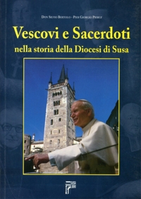 Immagine copertina libro Vescovi e sacerdoti nella storia della diocesi di Susa