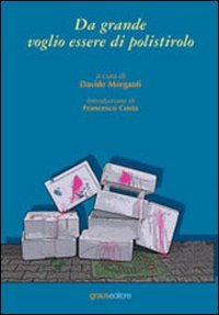 Immagine copertina libro Da grande voglio essere di polistirolo