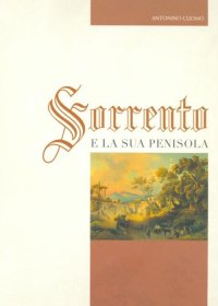Immagine copertina libro Sorrento e la sua penisola. Ediz. bilingue