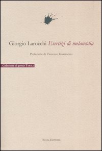 Immagine copertina libro Esercizi di melancolia