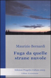 Immagine copertina libro Fuga da quelle strane nuvole