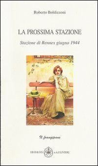 Immagine copertina libro La prossima stazione