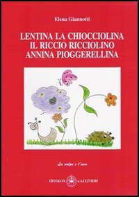 Immagine copertina libro Lentina la chiocciolina