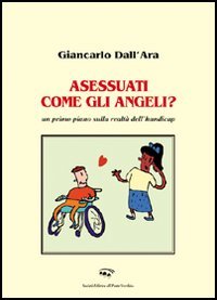 Immagine copertina libro Asessuati come gli angeli?