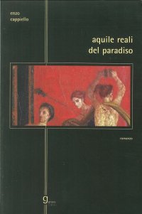 Immagine copertina libro Aquile reali del paradiso