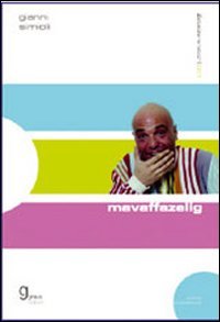 Immagine copertina libro Mavaffazelig