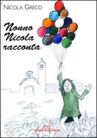 Immagine copertina libro Nonno Nicola racconta
