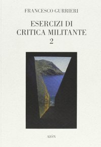 Immagine copertina libro Esercizi di critica militante 2