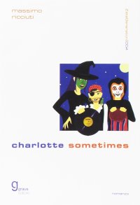 Immagine copertina libro Charlotte Sometimes