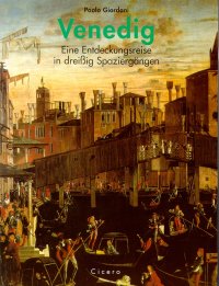Immagine copertina libro Venedig. Eine entdeckungreise in dreissig spaziergängen