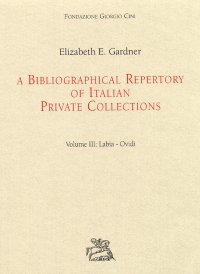 Immagine copertina libro A bibliographical repertory of Italian private collections. Vol. 3: Labia-Ovidi