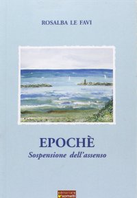 Immagine copertina libro Epoché. Sospensione dell'assenso