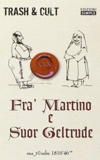 Immagine copertina libro Fra' Martino e suor Geltrude