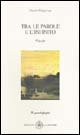 Immagine copertina libro Tra le parole e l'infinito