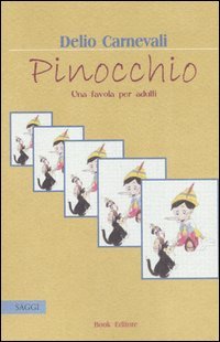 Immagine copertina libro Pinocchio. Una favola per adulti
