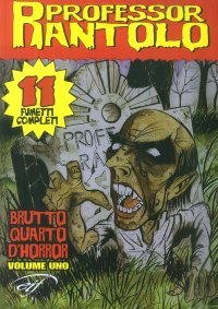 Immagine copertina libro Professor Rantolo. Brutto quarto d'horror. Vol. 1
