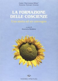 Immagine copertina libro La formazione delle coscienze
