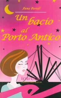 Immagine copertina libro Un bacio al porto antico