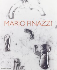 Immagine copertina libro Mario Finazzi. Ediz. italiana e inglese
