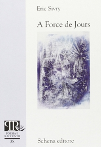 Immagine copertina libro A force de jours