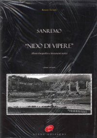 Immagine copertina libro Sanremo nido di vipere. Vol. 2: Album fotografico e documenti