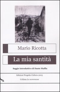 Immagine copertina libro La mia santità