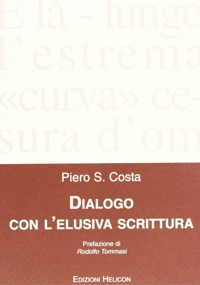 Immagine copertina libro Dialogo con l'elusiva scrittura