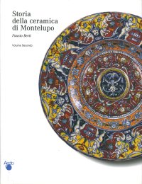Immagine copertina libro Le ceramiche da mensa dal 1480 alla fine del XVIII secolo
