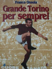 Immagine copertina libro Grande Torino per sempre