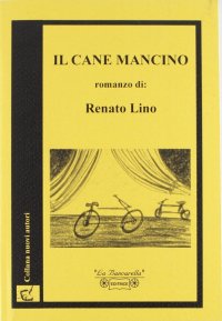 Immagine copertina libro Il cane mancino