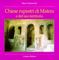 Immagine copertina libro Guida alle chiese rupestri di Matera e del suo territorio