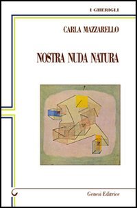 Immagine copertina libro Nostra nuda natura