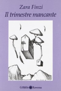 Immagine copertina libro Il trimestre mancante