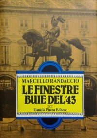 Immagine copertina libro Le finestre buie del '43