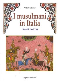 Immagine copertina libro I musulmani in Italia (secoli IX-XIX)