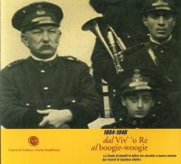Immagine copertina libro 1884-1946 dal Viv' 'o re al boogie-woogie. La costa di Amalfi in bilico tra vecchio e nuovo mondo dai ricordi di Gaetano Afeltra