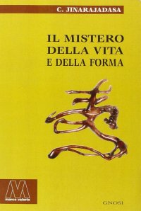 Immagine copertina libro Il mistero della vita e della forma