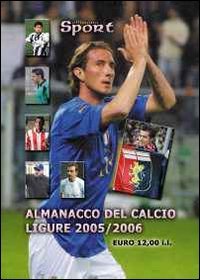 Immagine copertina libro Almanacco del calcio ligure 2005-2006