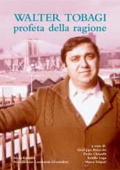 Immagine copertina libro Walter Tobagi. Profeta della ragione