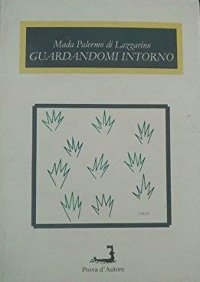 Immagine copertina libro Guardandomi intorno