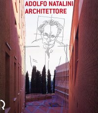 Immagine copertina libro Adolfo Natalini architettore. Catalogo della mostra (Lucca, 23 novembre 2002-26 gennaio 2003)