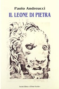 Immagine copertina libro Il leone di pietra