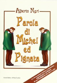 Immagine copertina libro Parola di Michel Ed Pignata