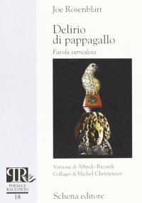 Immagine copertina libro Delirio di pappagallo. Favola surrealista